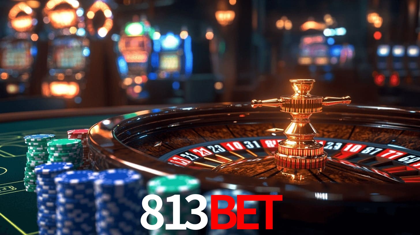 813bet: A Experiência de Casino com Jogos de Mesa ao Vivo